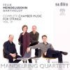 Mendelssohn: Complete Chamber Music for Strings, Vol.  IV (1 SACD)